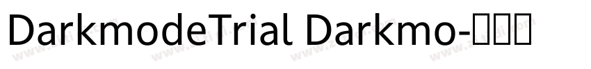 DarkmodeTrial Darkmo字体转换